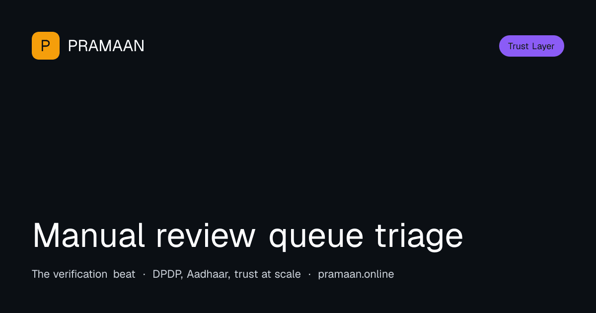 Editorial cover image for Manual review queue triage