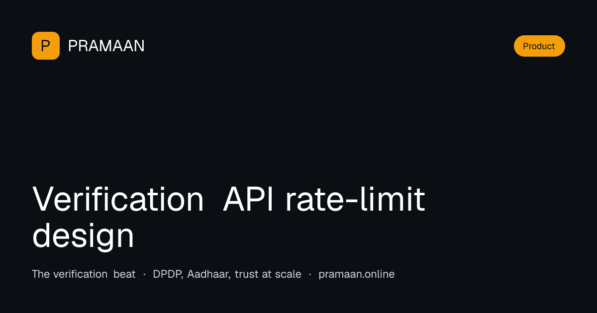 Editorial cover image for Verification API rate-limit design
